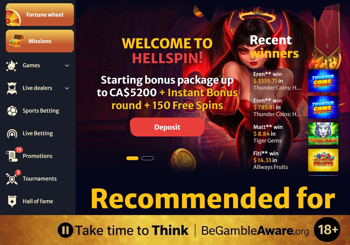 HellSpin Canada lobby with its welcome banner, a starting bonus package up to CA$5200 + Instant Bonus round + 150 free spins, next to the recent winners list, and a responsible gambling strip at the bottom: Take time to Think, BeGambleAware.org