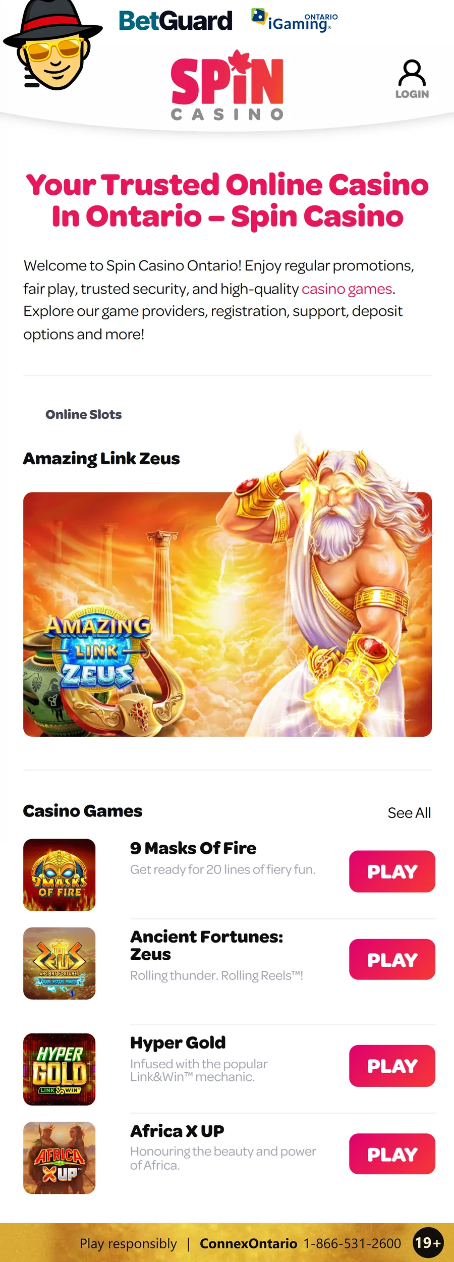 Spin Casino Ontario homepage on a phone with the iGaming Ontario and BetGuard logos, the Amazing Link Zeus slot and its casino games list, and a responsible gambling strip at the bottom: 19+, Play responsibly, ConnexOntario 1-866-531-2600